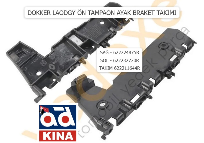 ÖN TAMON BRAKET TAKIMI (SAĞ+SOL) DOKKER LODGY 622224875R 622232720R