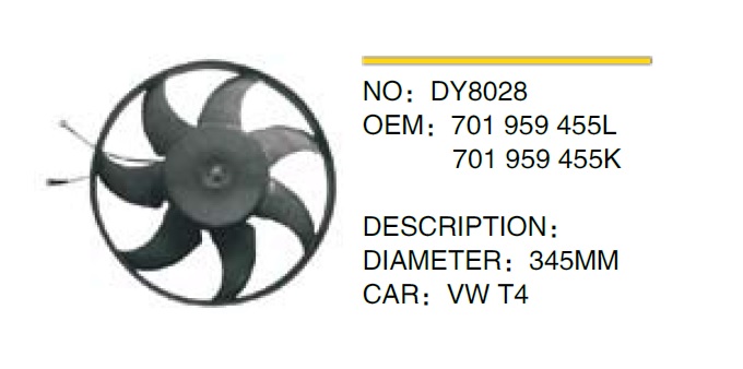 FAN+PERVANE DY8028 T4 (345MM) (701959455L)