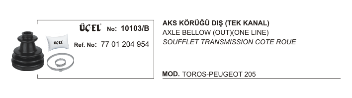 AKS KÖRÜĞÜ DIŞ 10103B R12 TOROS 7701204954 (TEK KANAL)