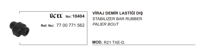 VİRAJ DEMİR LASTİĞİ DIŞ 10404 R21 TXE DİZEL 7700771562