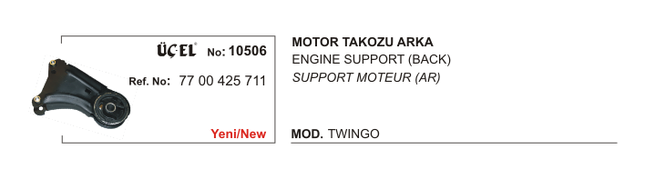 MOTOR TAKOZU ARKA 10506 TWINGO 7700425711 | 7700425711
