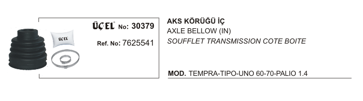 AKS KÖRÜĞÜ İÇ 30379 TEMPRA TIPO UNO PALIO SIENA 7625541