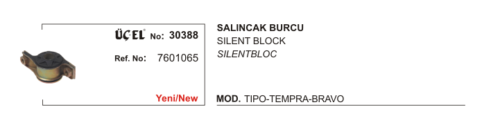 SALINCAK BURCU 30388 TIPO TEMPRA BRAVO 7601065