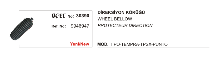 DİREKSİYON KÖRÜĞÜ 30390 TIPO TEMPRA PUNTO 9946947