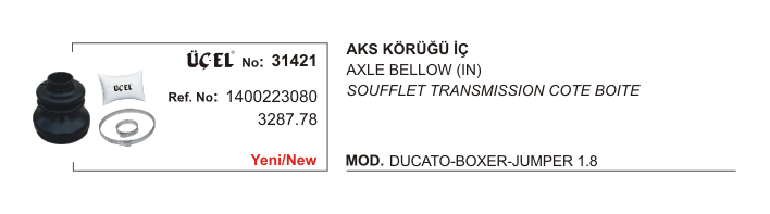 AKS KÖRÜĞÜ İÇ 31421 DUCATO BOXER JUMPER 1.8Q 1400223080