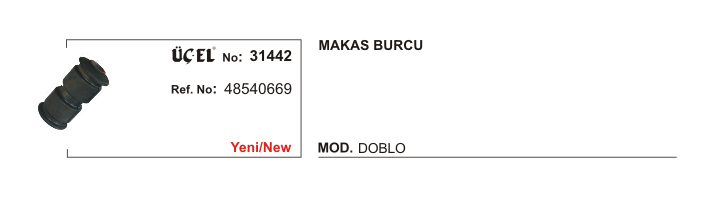 MAKAS BURCU 31442 DOBLO 48540669