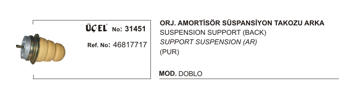 AMORTİSÖR TAKOZU ARKA 31451 ORJİNAL DOBLO 46817717