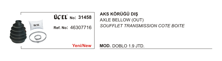 AKS KÖRÜĞÜ DIŞ 31458 DOBLO 1.9 JTD 46307716